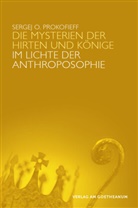 Sergej O Prokofieff, Sergej O. Prokofieff - Die Mysterien der Hirten und der Könige im Lichte der Anthroposophie