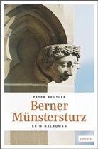 Peter Beutler - Berner Münstersturz