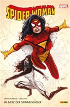 Denis Hopeless, Dennis Hopeless, Greg Land - Spider-Woman - Im Netz der Spinnenjäger