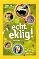 Crispin Boyer - National Geographic Kids: echt eklig!
