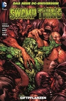 Jeff Parker, Jesús Saiz, Charle Soule, Charles Soule, Yanick Paquette, Javier Pina... - Swamp Thing - Giftpflanzen