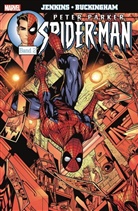 Mark Buckingham, Pau Jenkins, Paul Jenkins, Howard Mackie, Mark Buckingham - Peter Parker: Spider-Man. Bd.2