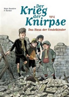 Hardoc, Régi Hautière, Régis Hautière, Hardoc - Der Krieg der Knirpse - 1914, Das Haus der Findelkinder