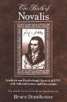 Bruce (EDT)/ Novalis/ Hardenberg Donehower, Friedrich Von Hardenberg, Novalis, Bruce Donehower - The Birth of Novalis