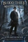 Jon Messenger - The Blood Thief of Whitten Hall