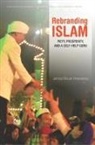 James Hoesterey, James Bourk Hoesterey, Hoesterey James - Rebranding Islam