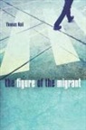 Thomas Nail, Nail Thomas - Figure of the Migrant