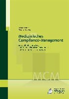 Werner Heister, Achi Viktor, Achim Viktor - Medizinisches Compliance-Management
