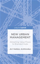 A Anttiroiko, A. Anttiroiko, Ari-Veikko Anttiroiko - New Urban Management