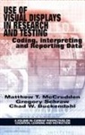 Chad Buckendahl, Matthew Mccrudden, Gregory Schraw - Use of Visual Displays in Research and Testing