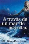 Diana Peterfreund - A través de un mar de estrellas
