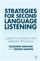 Suzann Graham, Suzanne Graham, Suzanne Santos Graham, Denise Santos - Strategies for Second Language Listening