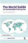 Wayne (EDT) Visser, Wayne Visser, Visser Wayne - The World Guide to Sustainable Enterprise - Asia Pacific