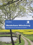 Anna Malou - Wanderbarer Mönchsweg
