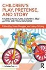 Susan (University of Melbourne Douglas, Susan Louise Douglas, Susan Louise Stirling Douglas, Susan Stirling Douglas, Susan Douglas, Susan (University of Melbourne Douglas... - Children''s Play, Pretense, and Story