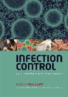 Yvonne Carter, P. Elliott, Paul Elliott, Paul (Canterbury Christ Church University Elliott, Paul Rowlands Elliott, Samuel Rowlands... - Infection Control