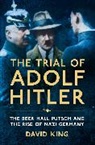 David King, King David - The Trial of Adolf Hitler