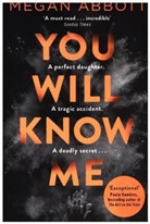 Megan Abbott, Abbott Megan - You Will Know Me