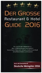 HDT Medien GmbH, HD Medien GmbH, Diete Tippenhauer (Dr.) - Der Große Restaurant und Hotel Guide 2016