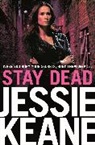 Jessie Keane, Keane Jessie - Stay Dead