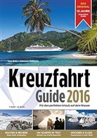 Christoph u a Assies, Uw Bahn, Uwe Bahn, Johanne Bohmann, Johannes Bohmann - Kreuzfahrt Guide 2016