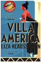 Liza Klaussmann, Klaussmann Liza - Villa America