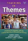 A, Deborah (EDT)/ Knoester Meier, Katherine Clunis D'Andrea, Kathy D'Andrea, Matthew Knoester, Deborah Meier - Teaching in Themes