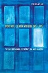 Fatima Naqvi - How We Learn Where We Live