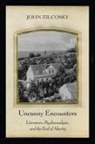 John Zilcosky - Uncanny Encounters