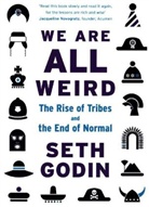 Seth Godin, Godin Seth - We are All Weird