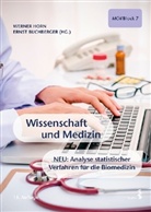 Erns Buchberger, Ernst Buchberger, HORN, Werner Horn, Robert Trappl, Harald Trost - Wissenschaft und Medizin