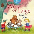 Lysa TerKeurst - Win Or Lose, I Love You!