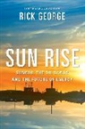 Richard George, Rick George, John Lawrence Reynolds - Sun Rise