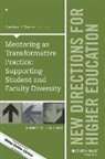 He, Caroline S. Turner, Caroline S. Turner - Mentoring As Transformative Practice