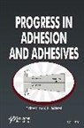 K. L. Mittal, K. L. (Maria Curie-Skodowska University Mittal, KL Mittal, K L Mittal, K. L. Mittal, K. L. (Maria Curie-Skodowska University Mittal... - Progress in Adhesion and Adhesives, Volume 1