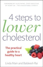 Linda Main, LindaRai Main, Main Linda, Baldeesh Rai, Rai Baldeesh - 4 Steps to Lower Cholesterol