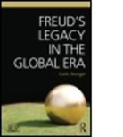 Carlo Strenger, Carlo (Serves As Professor of Psychology Strenger, Carlo (serves as Professor of Psychology and Philosophy at Tel Aviv University) Strenger, Strenger Carlo - Freud''s Legacy in the Global Era