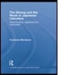 Fuminobu Murakami, Murakami Fuminobu - Strong and the Weak in Japanese Literature