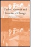 Lionello F Punzo, Lionello F. Punzo - Cycles, Growth and Structural Change