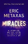 Eric Metaxas, Metaxas Eric - Miracles