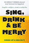 Music Sales Own - Sing Drink & Be Merry