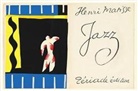 Henri Matisse - Henri Matisse Jazz