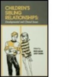 Frits Boer, Frits Dunn Boer, Judy Dunn, International Symposium Brothers and Sis, Frits Boer, Judith F Dunn... - Children''s Sibling Relationships
