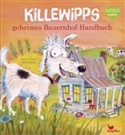 Anne Vittur Kennedy - Killewipps geheimes Bauernhof-Handbuch