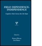 Jack Demick, Seymour Wapner, Seymour Demick Wapner, Jack Demick, Demick Jack, Seymour Wapner... - Field Dependence-Independence