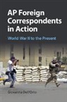 &amp;apos, Dell&amp;apos, Giovanna Dell'Orto, Giovanna (University of Minnesota) Dell'Orto, Giovanna Dell''orto, Giovanna (University of Minnesota) Dell''orto... - Ap Foreign Correspondents in Action