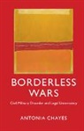 Antonia Chayes, Chayes Antonia - Borderless Wars