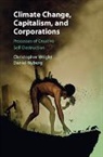 Daniel Nyberg, Daniel Wright Nyberg, Nyberg Daniel, Christopher Wright - Climate Change, Capitalism, and Corporations