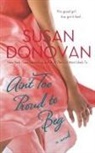 Susan Donovan - Ain't Too Proud to Beg