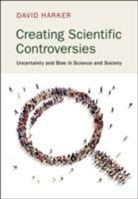 David Harker, David (East Tennessee State University) Harker, Harker David - Creating Scientific Controversies
